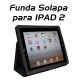 Funda Solapa para IPAD 2 soporte